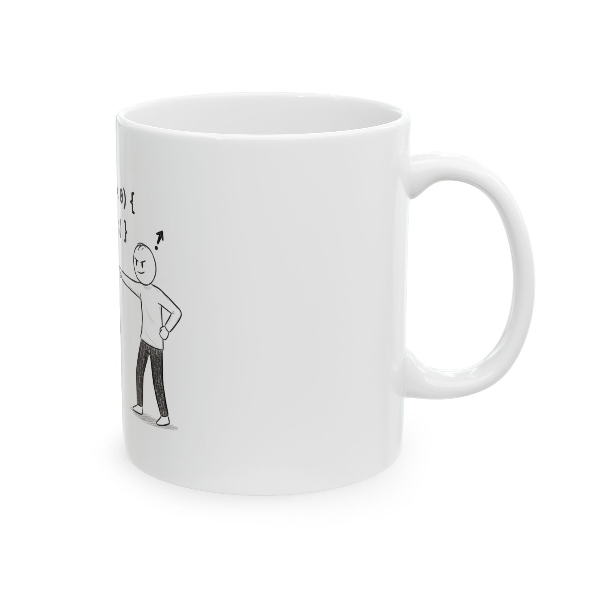 Programmer Humor "if (hope << 0) Ceramic Mug —